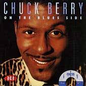 Chuck Berry : On the Blues Side